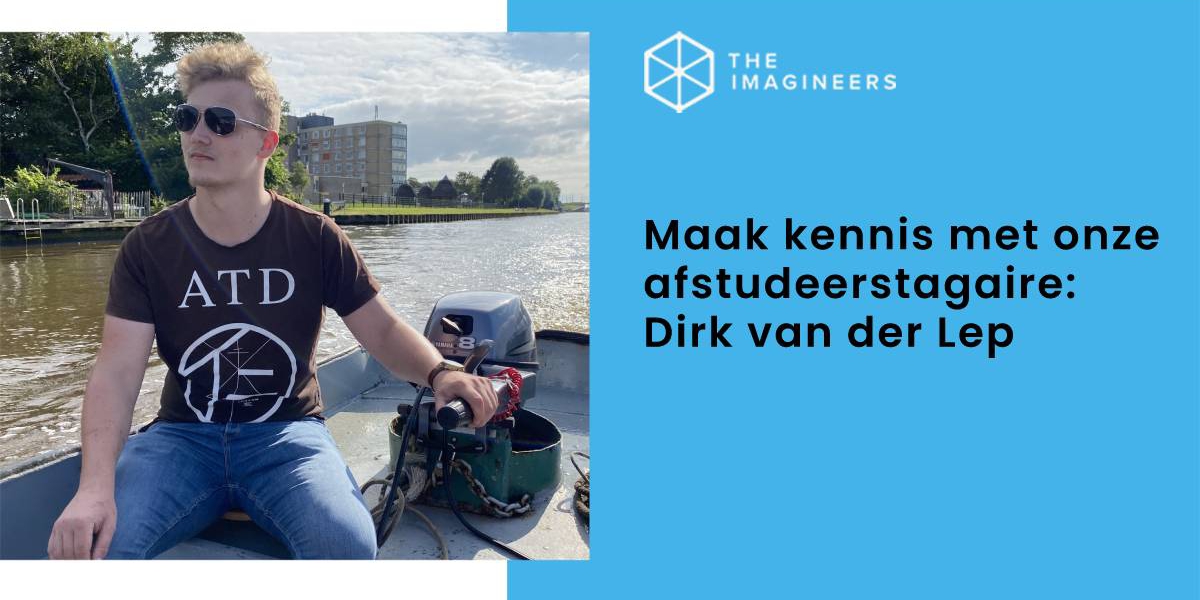 Afstudeerstagaire Dirk van der Lep