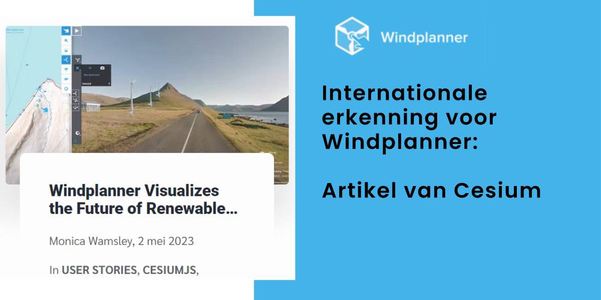 Internationale erkenning windplanner door cesium